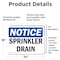 Signmission Sprinkler Drain, 24 in W x Rectangle, Vinyl Decal OS-2PACK-NS-D-1824-L-18396 - alternate 5